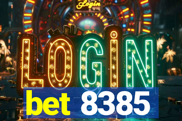 bet 8385